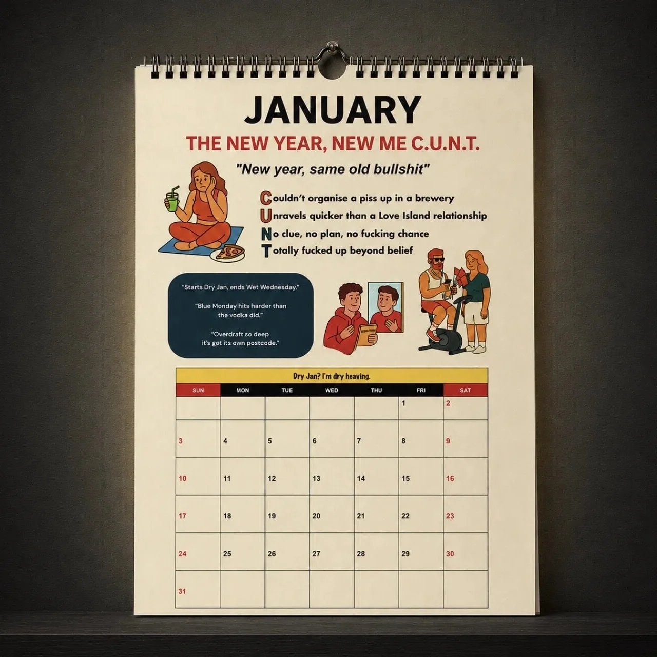The C.U.N.T. 2027 Wall Calendar – 12 Months of Pure Unfiltered Chaos