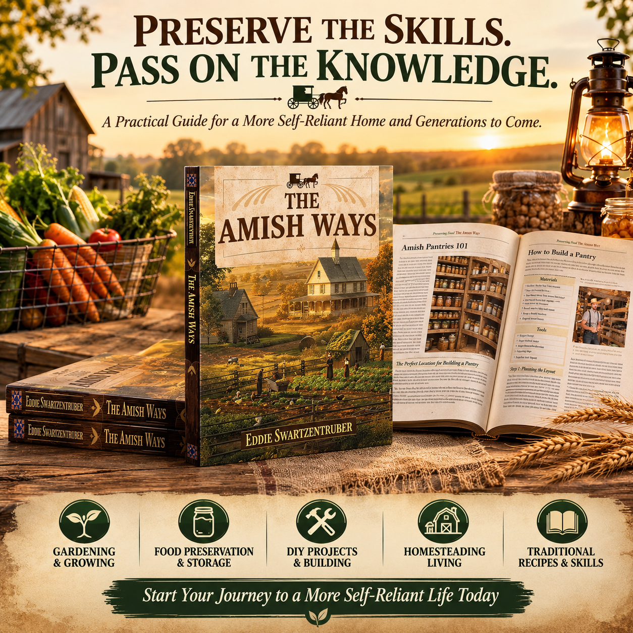 Practical Self-Sufficiency Guide – Food, Pantry & Homestead Skills