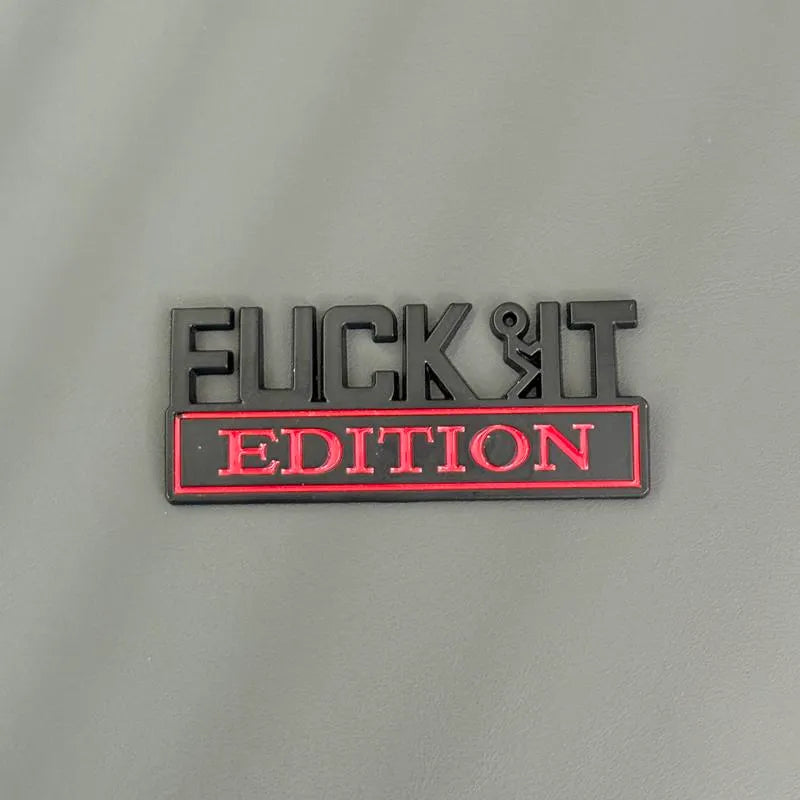 🔥🔥FVCK IT Edition Emblem