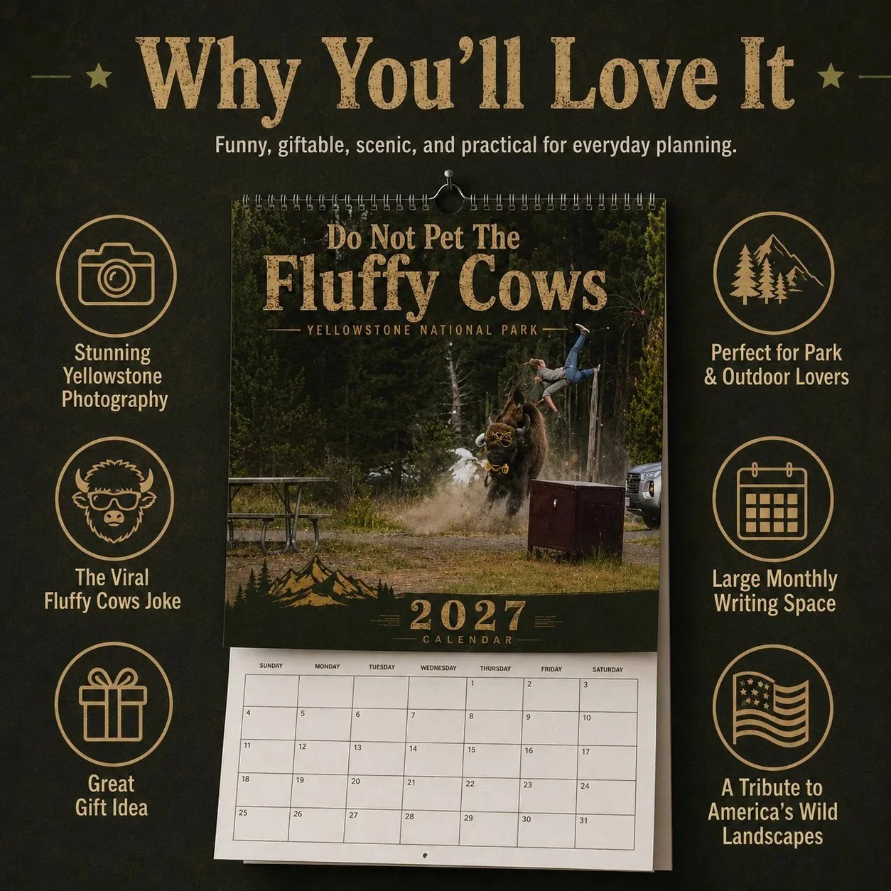 "Do Not Pet The Fluffy Cows" 🏞️ Bison Yellowstone National Park 2027 Wall Calendar
