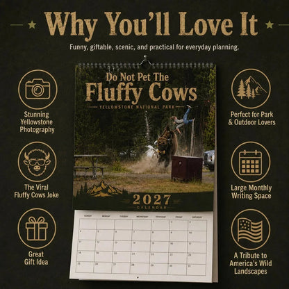 "Do Not Pet The Fluffy Cows" 🏞️ Bison Yellowstone National Park 2027 Wall Calendar