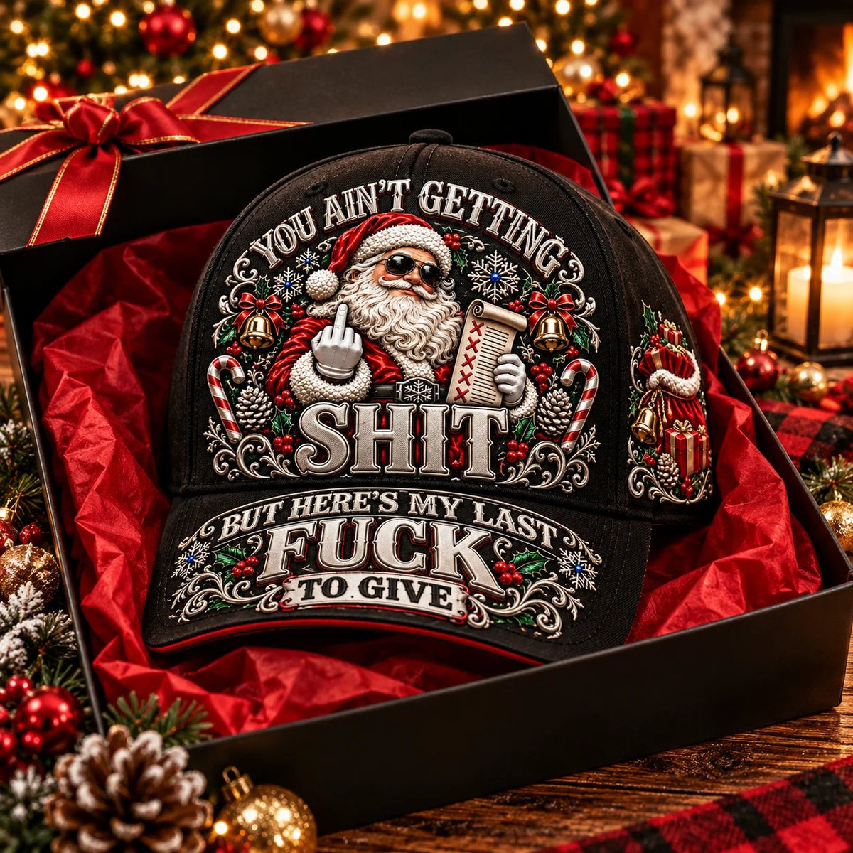 🎄Santa’s Last Gift Adult Humor Christmas Cap - 100% Cotton 🎅You Ain’t Getting Shit