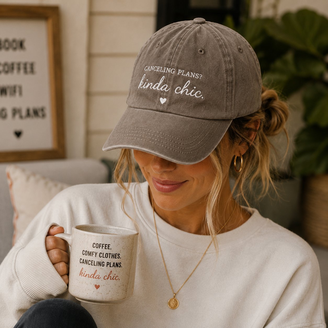 🧢"CANCELING PLANS?KINDA CHIC" Hat