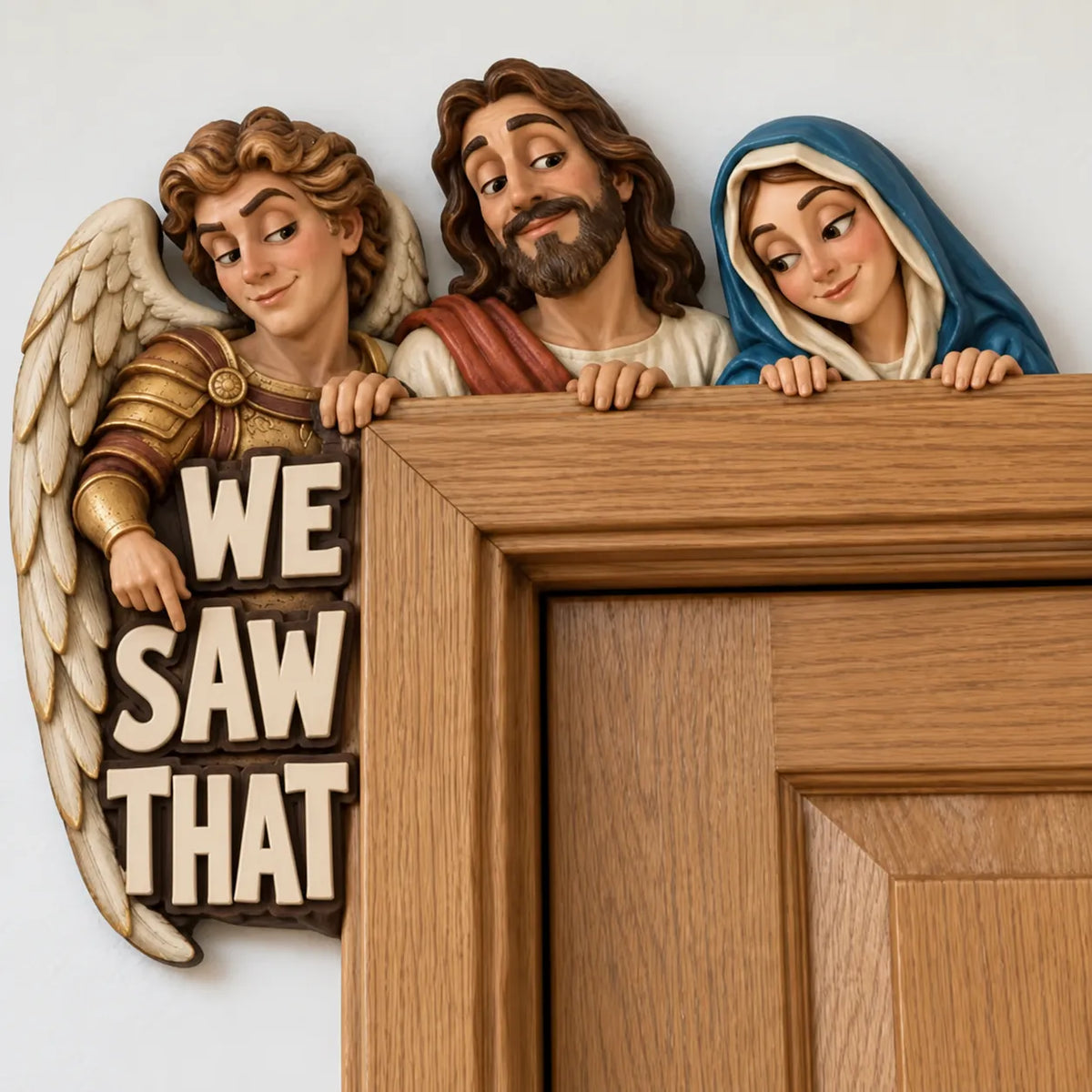 🙏👀 Last Day 50% OFF - 3D Hand-Painted Solid Wood “We Saw That” Door Topper 🎁🤣