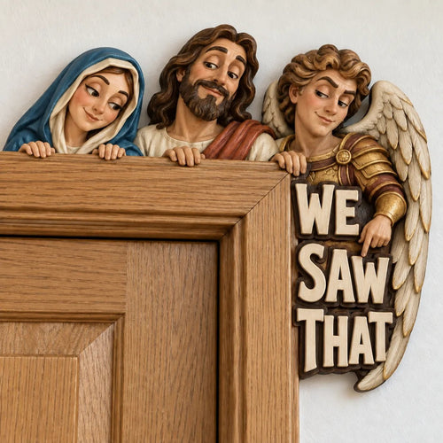 We Saw That Christian Door Topper – 8, 10 & 12 in