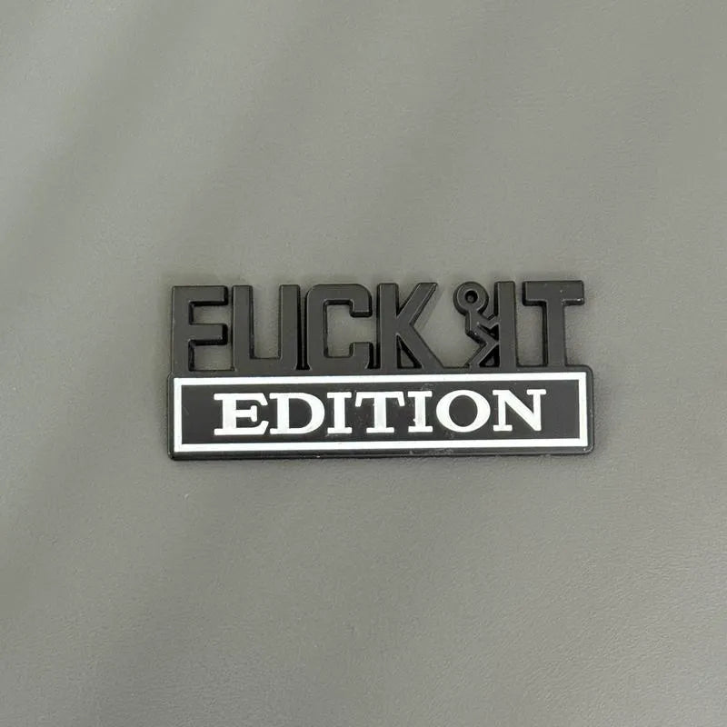🔥🔥FVCK IT Edition Emblem
