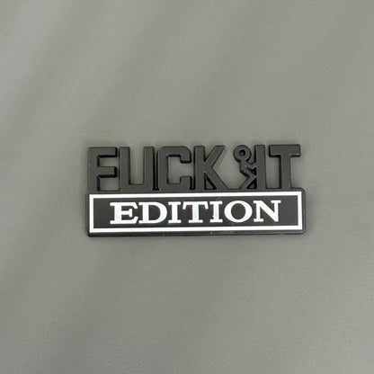 🔥🔥FVCK IT Edition Emblem