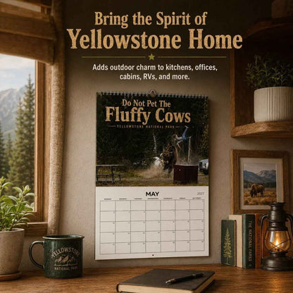 "Do Not Pet The Fluffy Cows" 🏞️ Bison Yellowstone National Park 2027 Wall Calendar