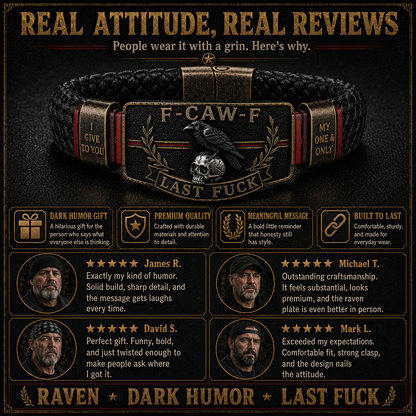 🏆Last Day Promo: 49% OFF -💀 F-CAW-F “Last F***” Dark Humor Bracelet🖤