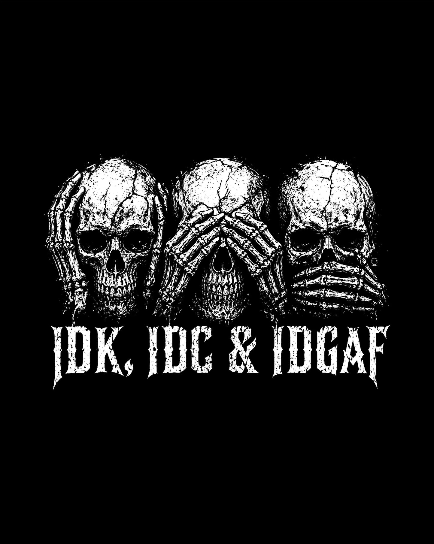 "IDK, IDC & IDGAF" Skull-Themed Car Decal