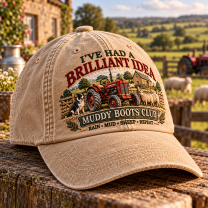 🚜 Muddy Boots Club™ – “I’ve Had a Brilliant Idea” Vintage Farm Cap