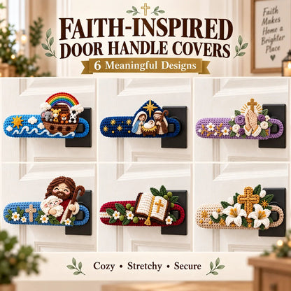 Divine Details: Hand-Crocheted Faith & Blessing Door Handle Covers ✨