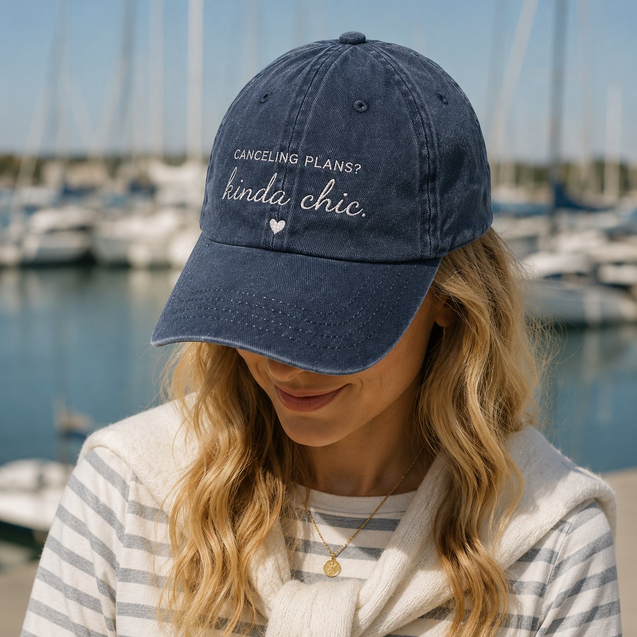 🧢"CANCELING PLANS?KINDA CHIC" Hat