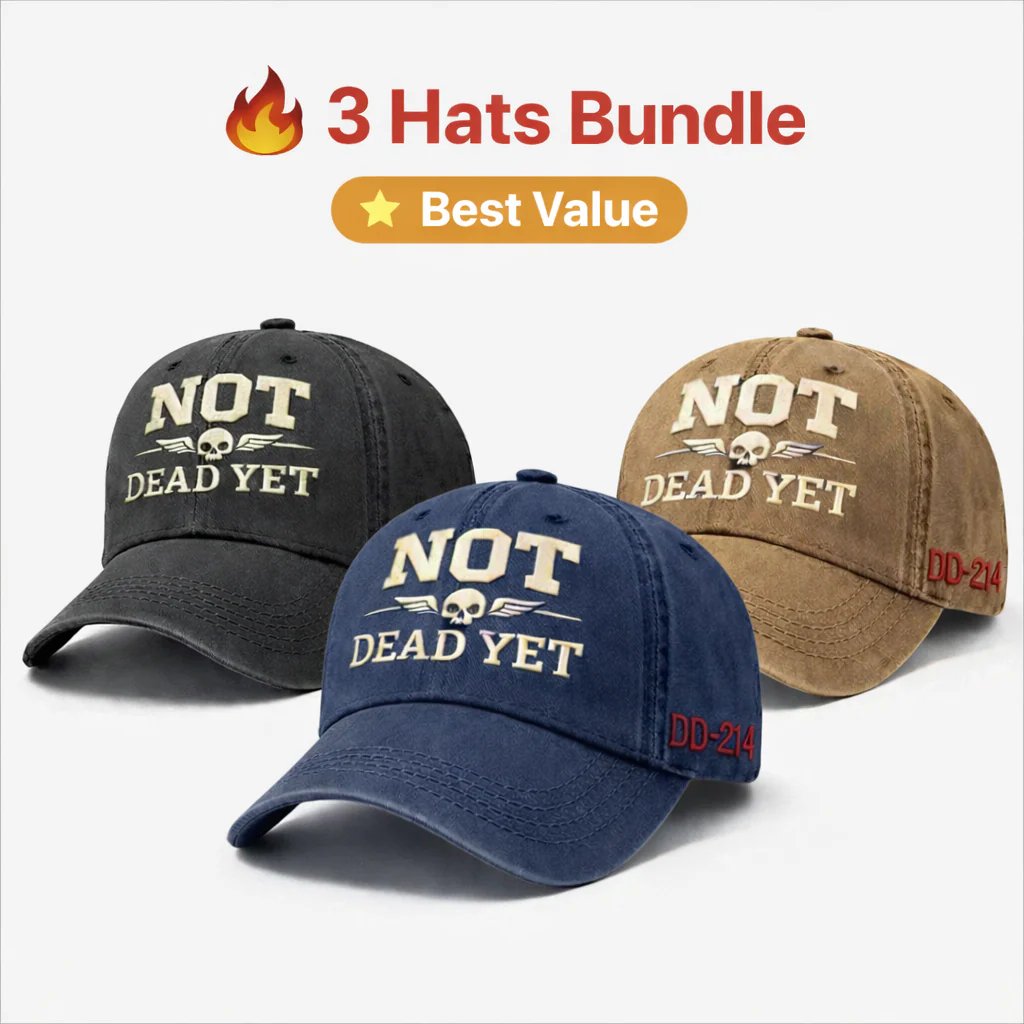 💥Flash Sale – Up to 50% Off! 🧢NOT DEAD YET Veteran Dad Hat