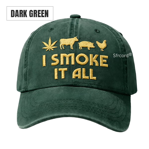 Sfrcord® Vintage Washed "I Smoke It All" Embroidery Cap