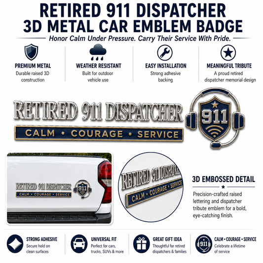 🎧 Retired 911 Dispatcher Calm Courage Service Car Emblem Metal Badge