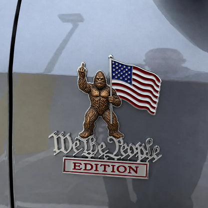 🔥Summer Hot Sale👣BigFoot We The People Patriot Flag Edition Car Emblem Metal Decorative Badge-Made in USA
