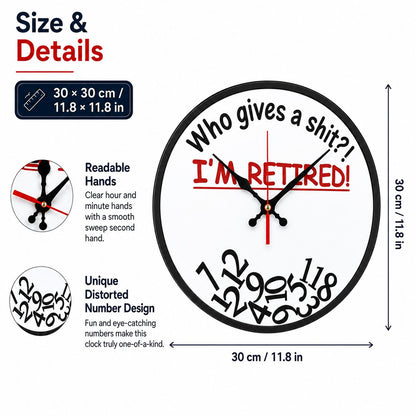 🔥HOT SALE 49% OFF⏰ Who Cares What Time It Is? You’re Retired! 🎉Funny Retirement Wall Clock