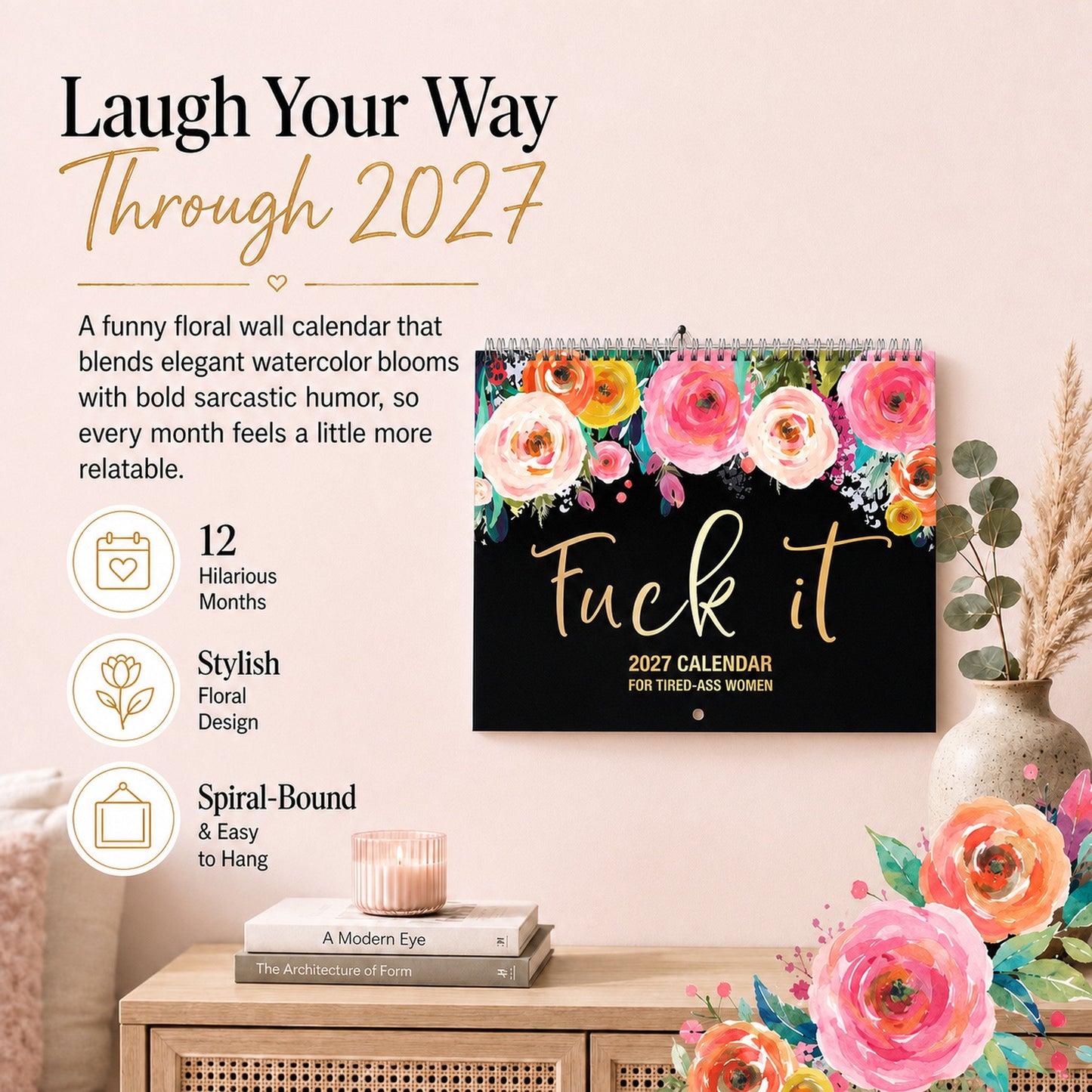 🌸🗓️ 2027 Funny Swear Word Wall Calendar – “F*ck It” Floral Calendar for Tired-Ass Women 😂✨
