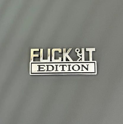 🔥🔥FVCK IT Edition Emblem