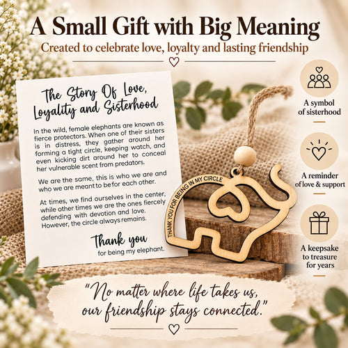 Sisterhood Elephant Wooden Keepsake – Friendship Gift