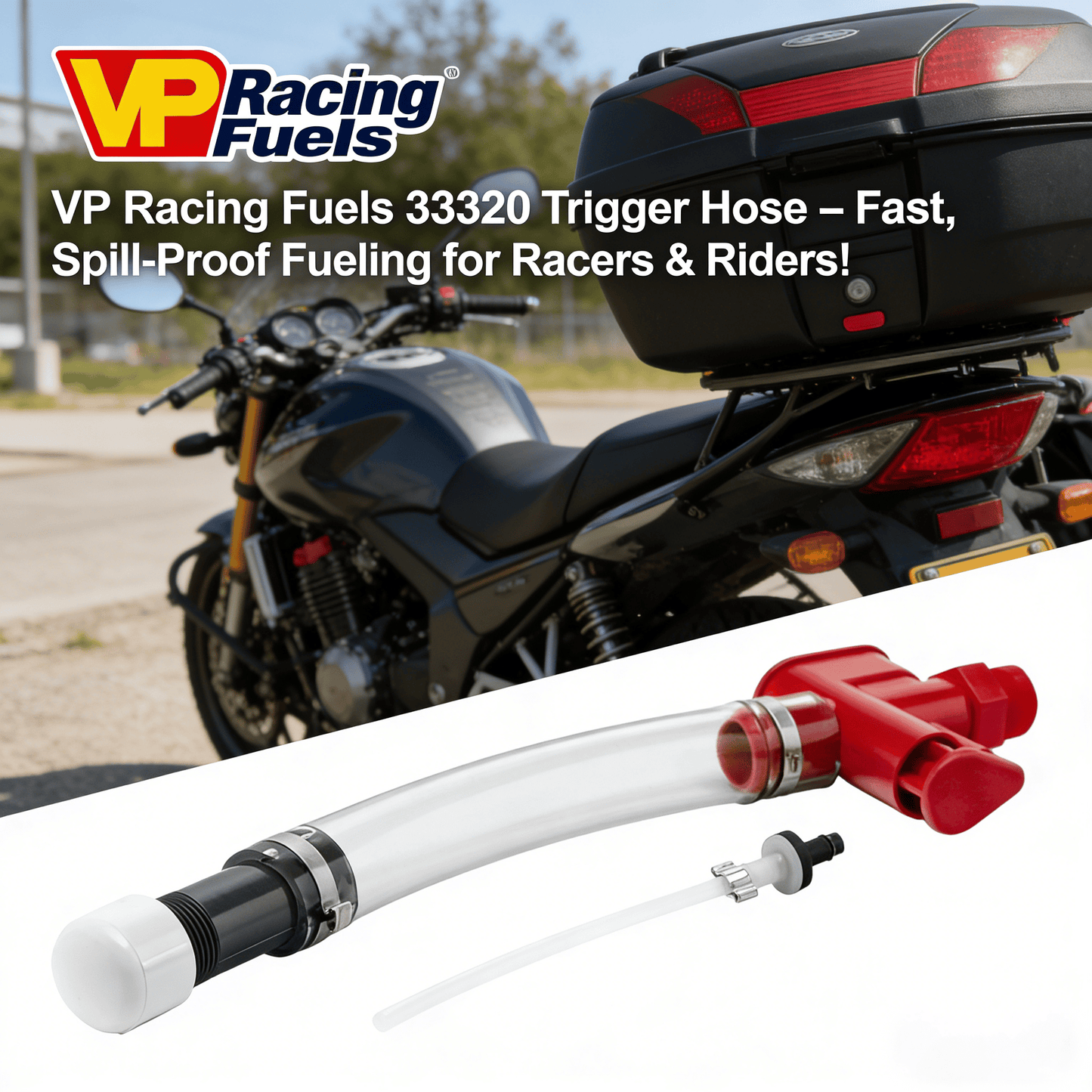 VP Racing Fuels 33320 Trigger Hose – Fast, Spill-Proof Fueling for Racers & Riders!