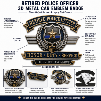 Last Day Promo: 49% OFF – Retired Police Officer Honor Duty Service Metal Car Emblem