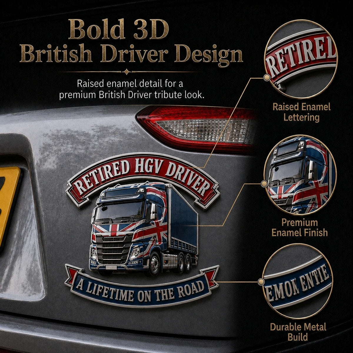👑🚚British Retired HGV Driver “A Lifetime on the Road” Tribute Metal Car Emblem